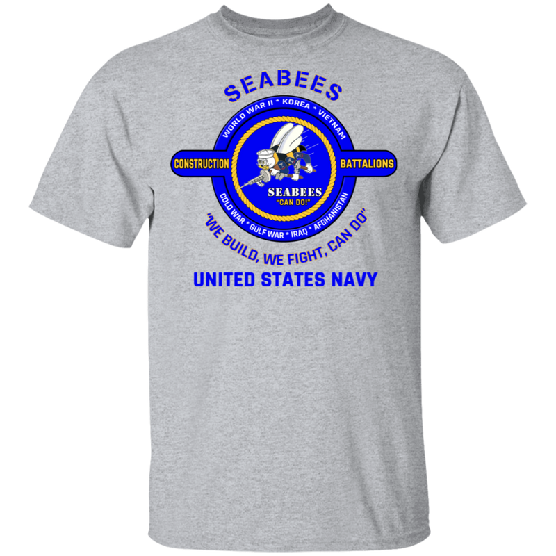 USN SEABEES WE FIGHT WE BUILD CAN DO SHIRT