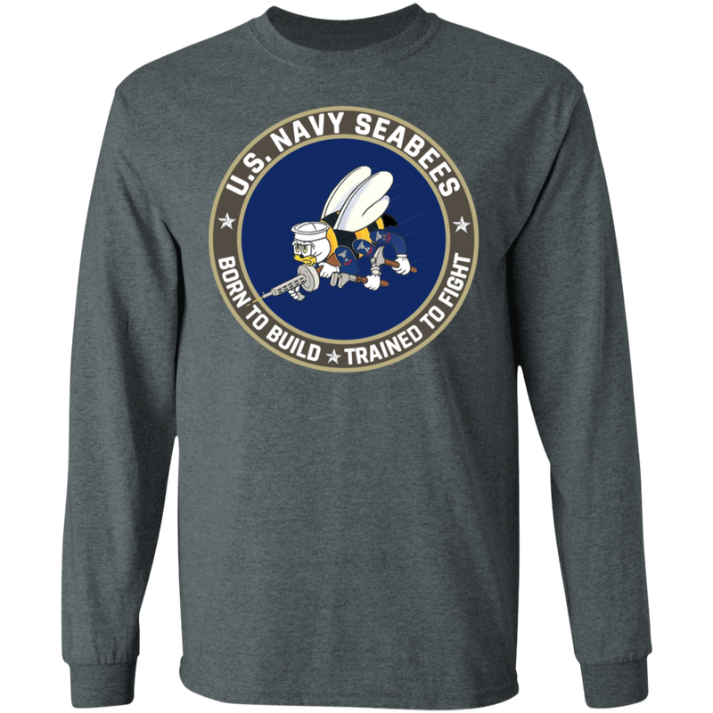 USN SEABEES BORN TO BUILD TRAINED TO FIGHT SHIRT
