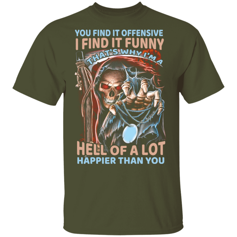 THAT'S WHY I'M A HELL OF A LOT SHIRT