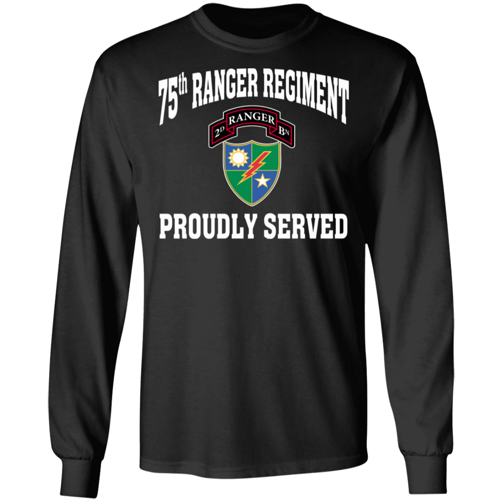 75TH RANGER REGIMENT PROUDLY SERVED SHIRT
