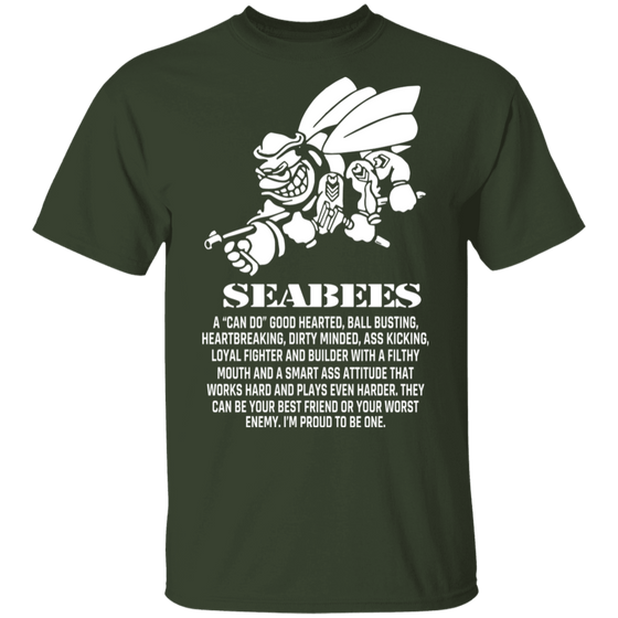 SEABEES PROUD TO BE ONE SHIRT