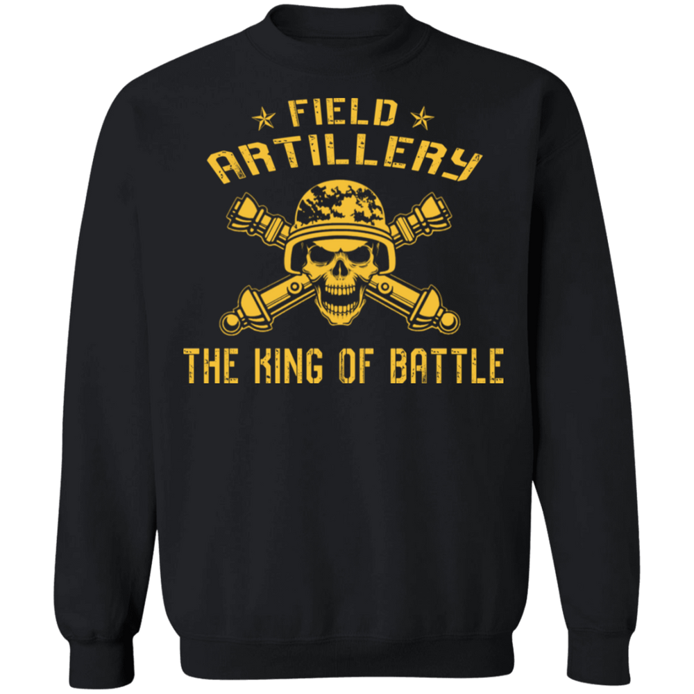 Field Artillery The King Of Battle Shirt
