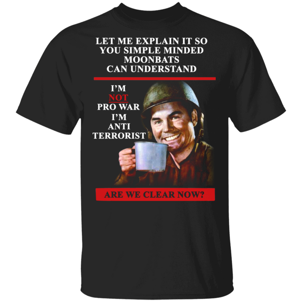 I'M AN ANTI TERRORIST SHIRT