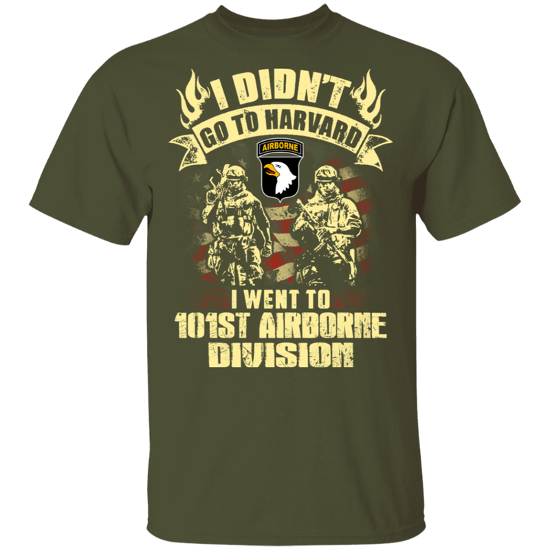 I WENT TO 101ST AIRBORNE DIVISION SHIRT