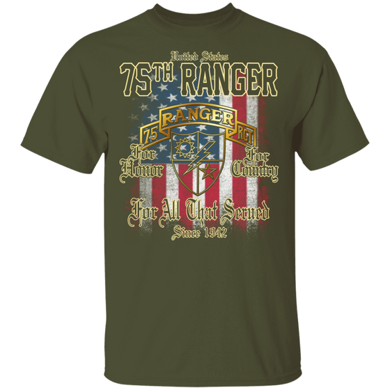 75TH RANGER FOR ALL THAT SERVED SINCE 1942 SHIRT