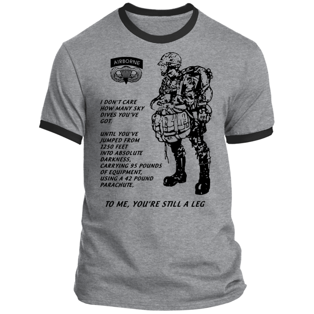 TO ME YOU'RE STILL A LEG SHIRT