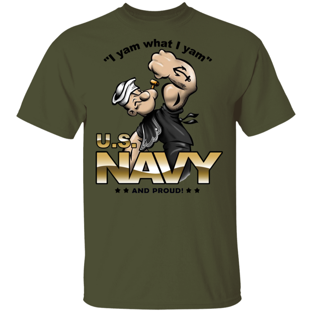 USN I AM WHAT I AM AND PROUD SHIRT