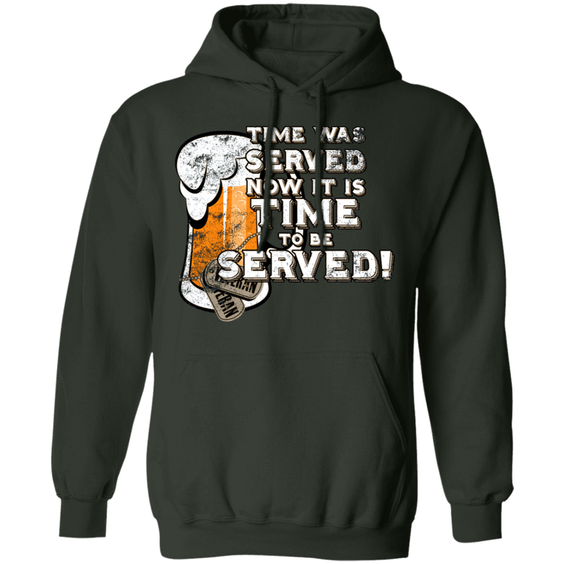 IT IS TIME TO BE SERVED SHIRT