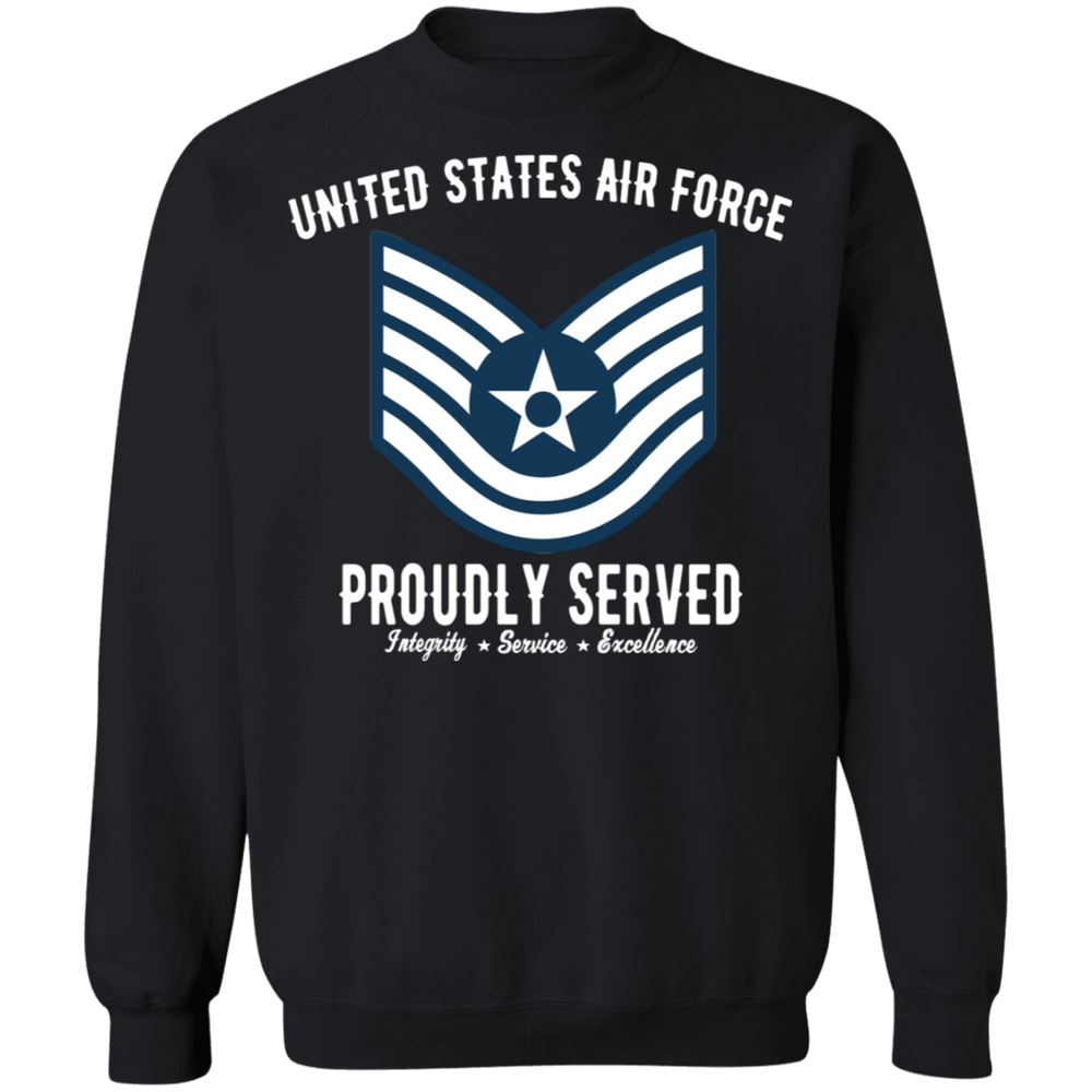 AIR FORCE PROUDLY SERVED E6 SHIRT