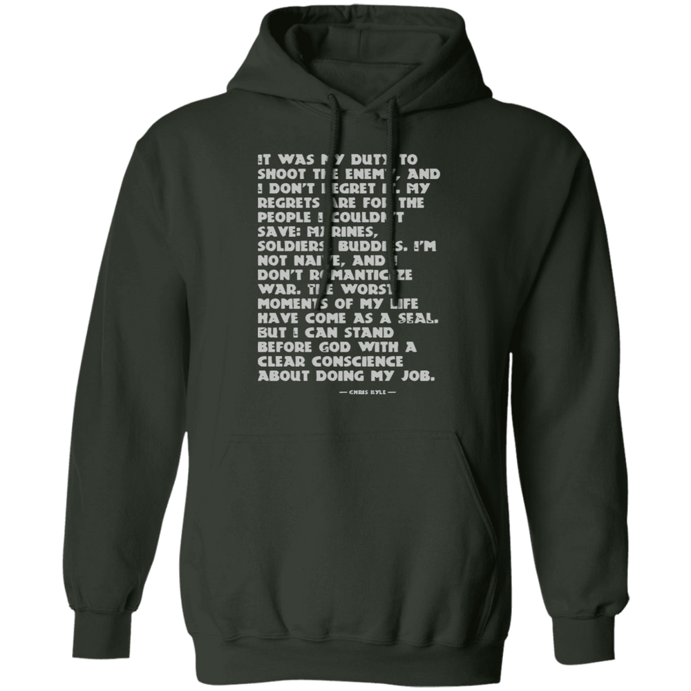 IT WAS MY DUTY TO SHOOT THE ENEMY SHIRT