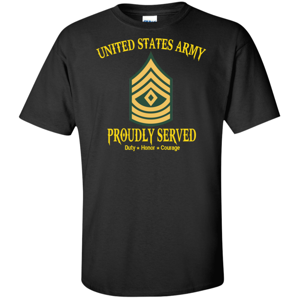 US ARMY PROUDLY SERVED E8 SHIRT