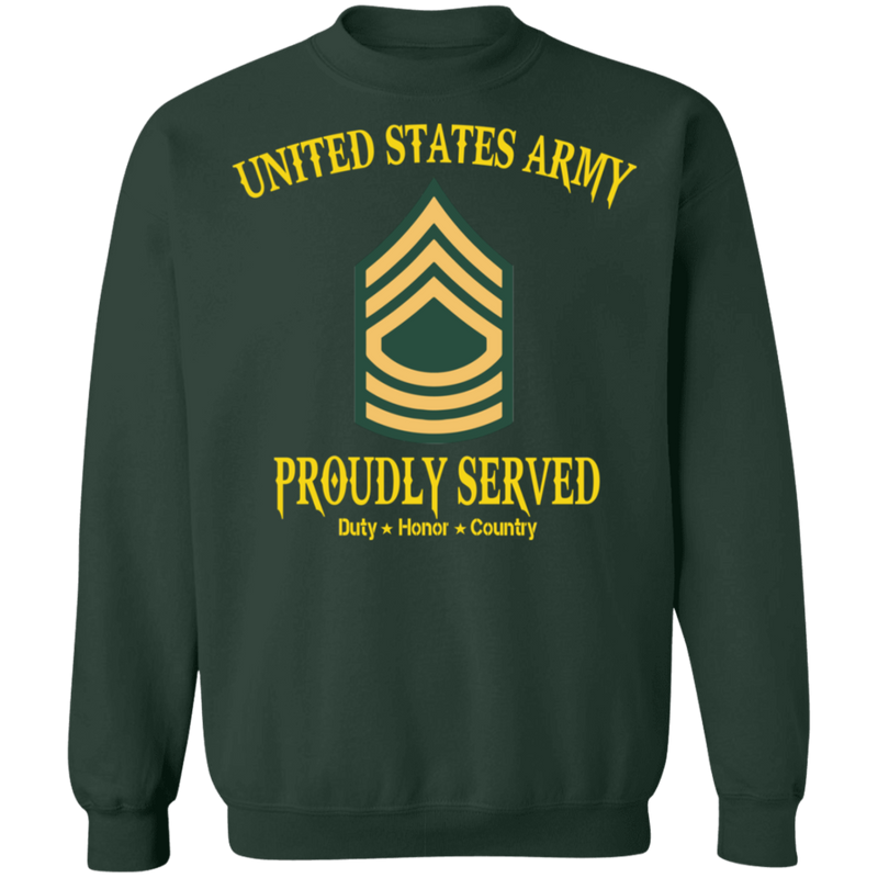 US ARMY MASTER SERGEANT E8 PROUDLY SERVED SHIRT