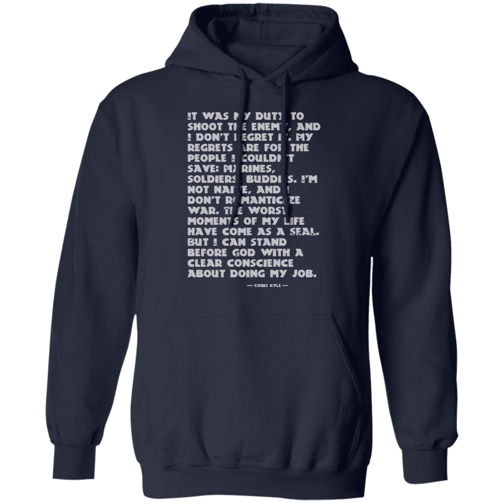 IT WAS MY DUTY TO SHOOT THE ENEMY SHIRT