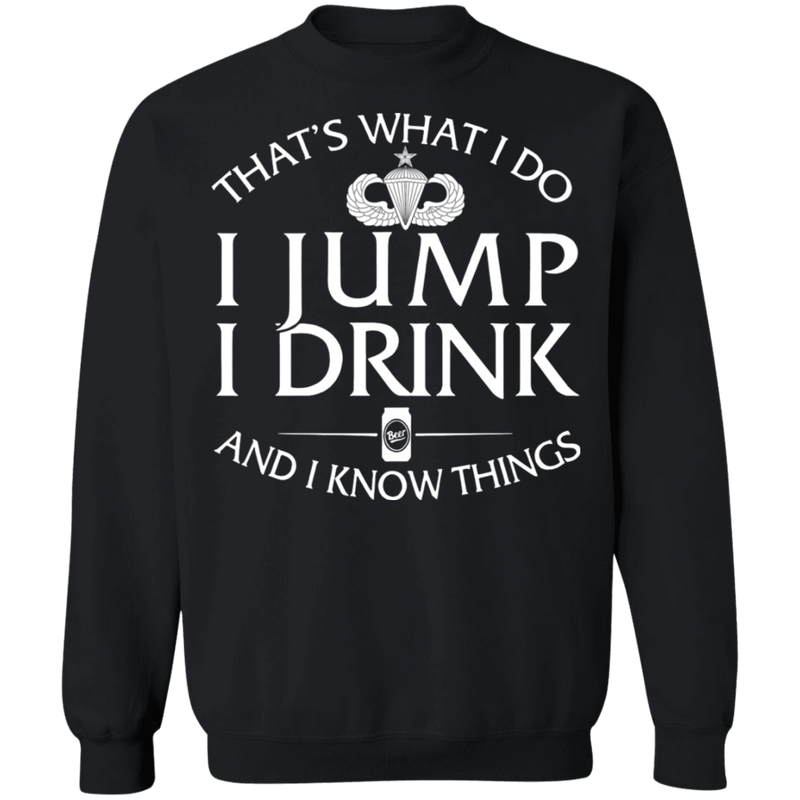 Senior Parachutist Badge I Jump Drink Shirt