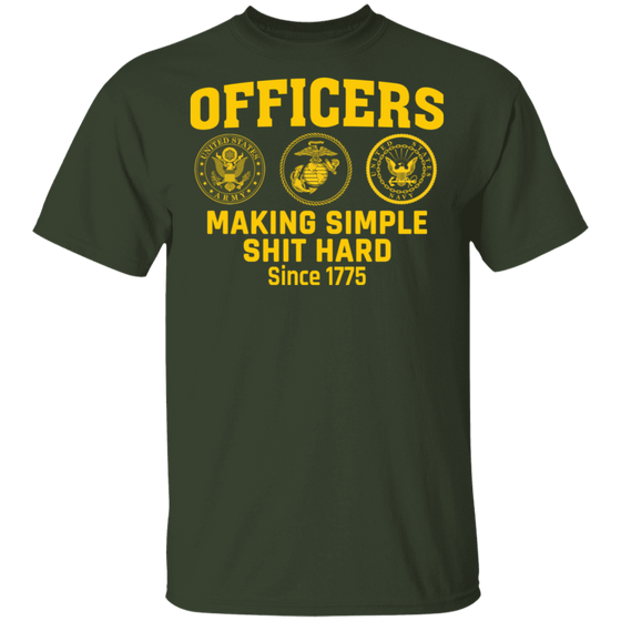 Officers Making Simple Shit Hard Shirt