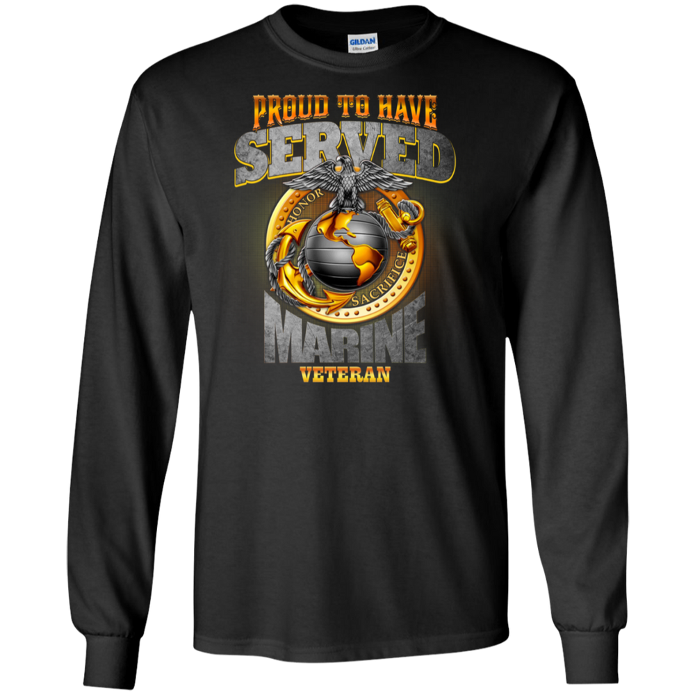 Proud To Have Served Marine Veteran