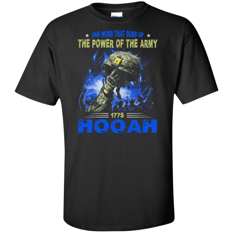 POWER OF THE ARMY HOOAH SHIRT