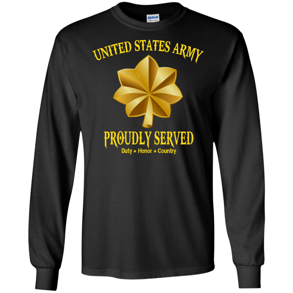 Army Major Proudly Served Shirt