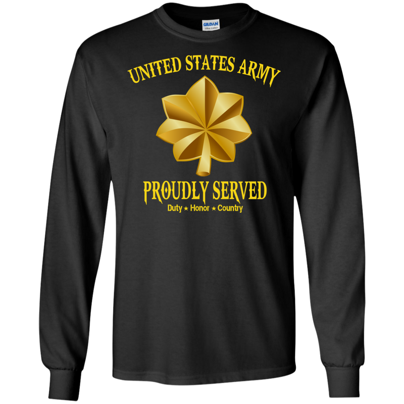 Army Major Proudly Served Shirt