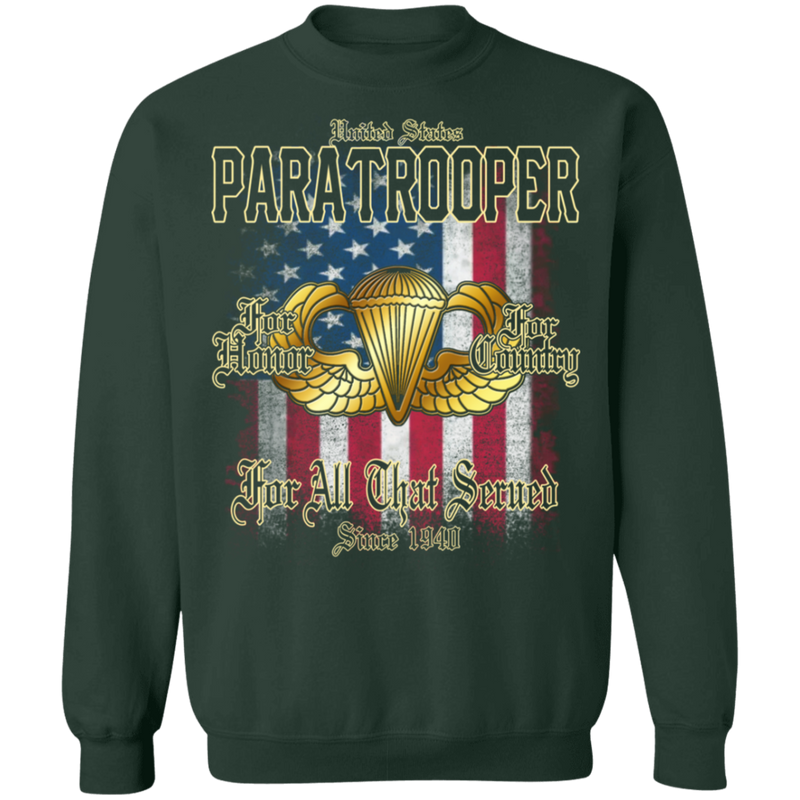 PARATROOPER FOR ALL THAT SERVED SINCE 1940 SHIRT