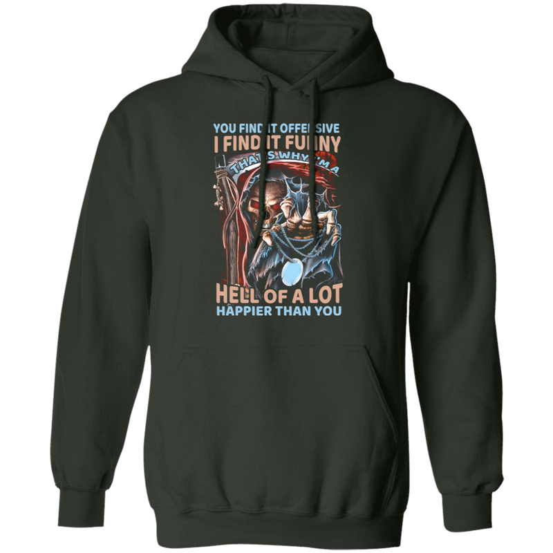 THAT'S WHY I'M A HELL OF A LOT SHIRT