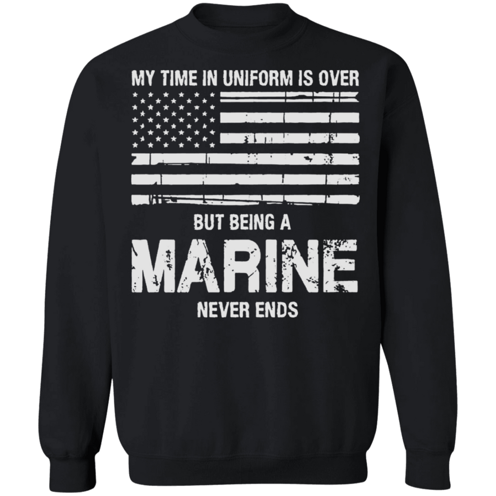 BEING AN MARINE NEVER ENDS SHIRT