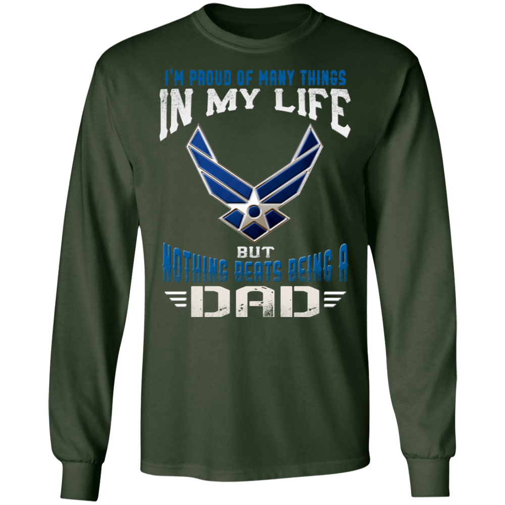 NOTHING BEATS BEING AN AIR FORCE DAD SHIRT