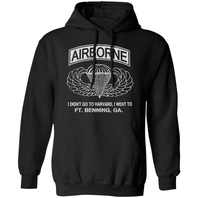 AIRBORNE - I DIDN'T GOT TO HARVARD, I GO TO FT BENNING, GA SHIRT