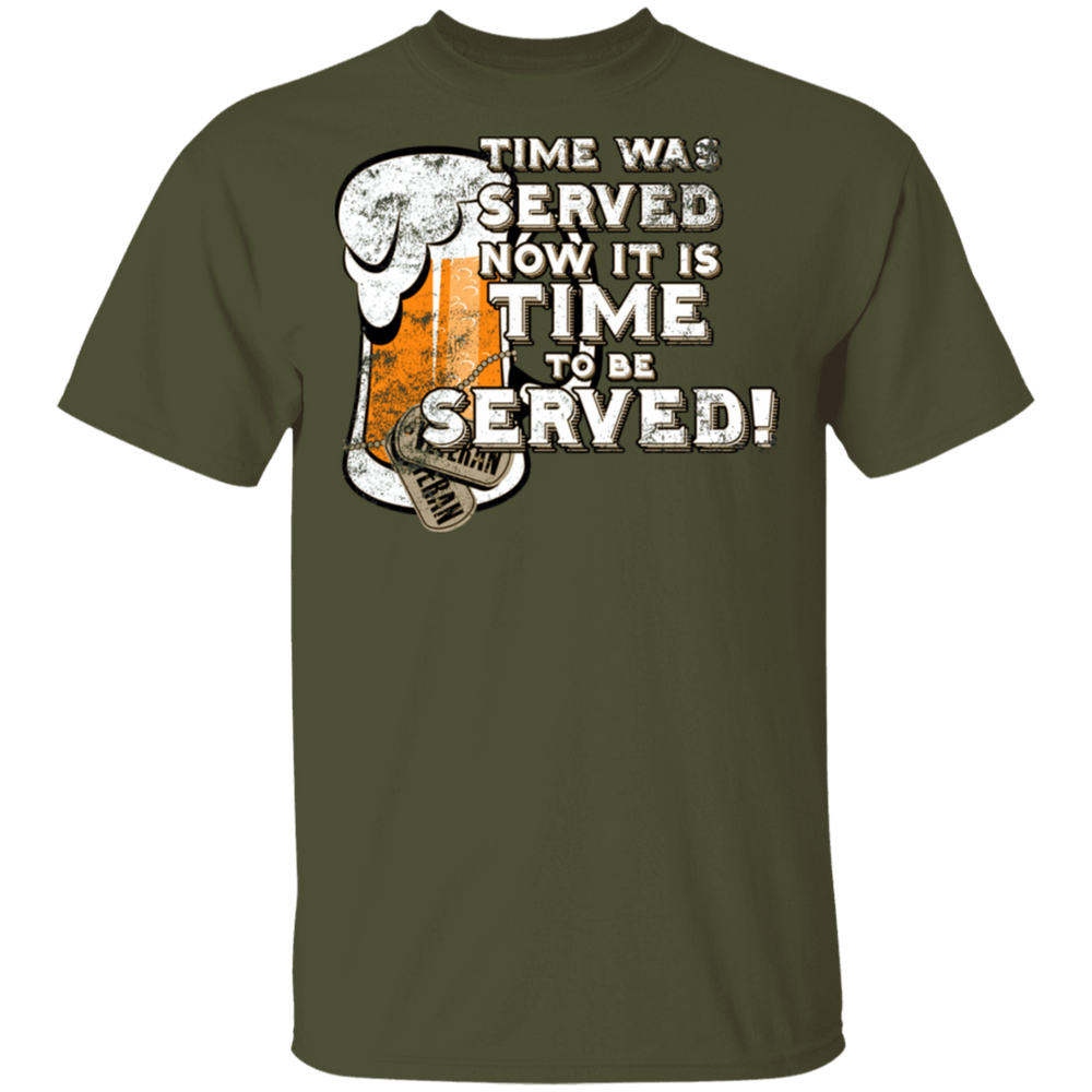 IT IS TIME TO BE SERVED SHIRT