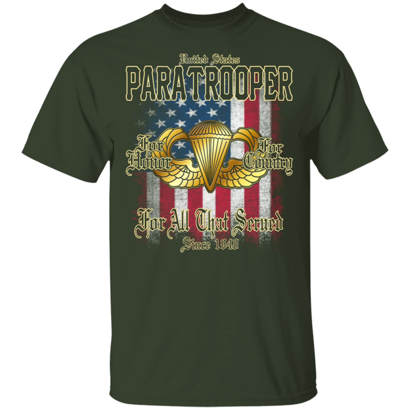 PARATROOPER FOR ALL THAT SERVED SINCE 1940 SHIRT