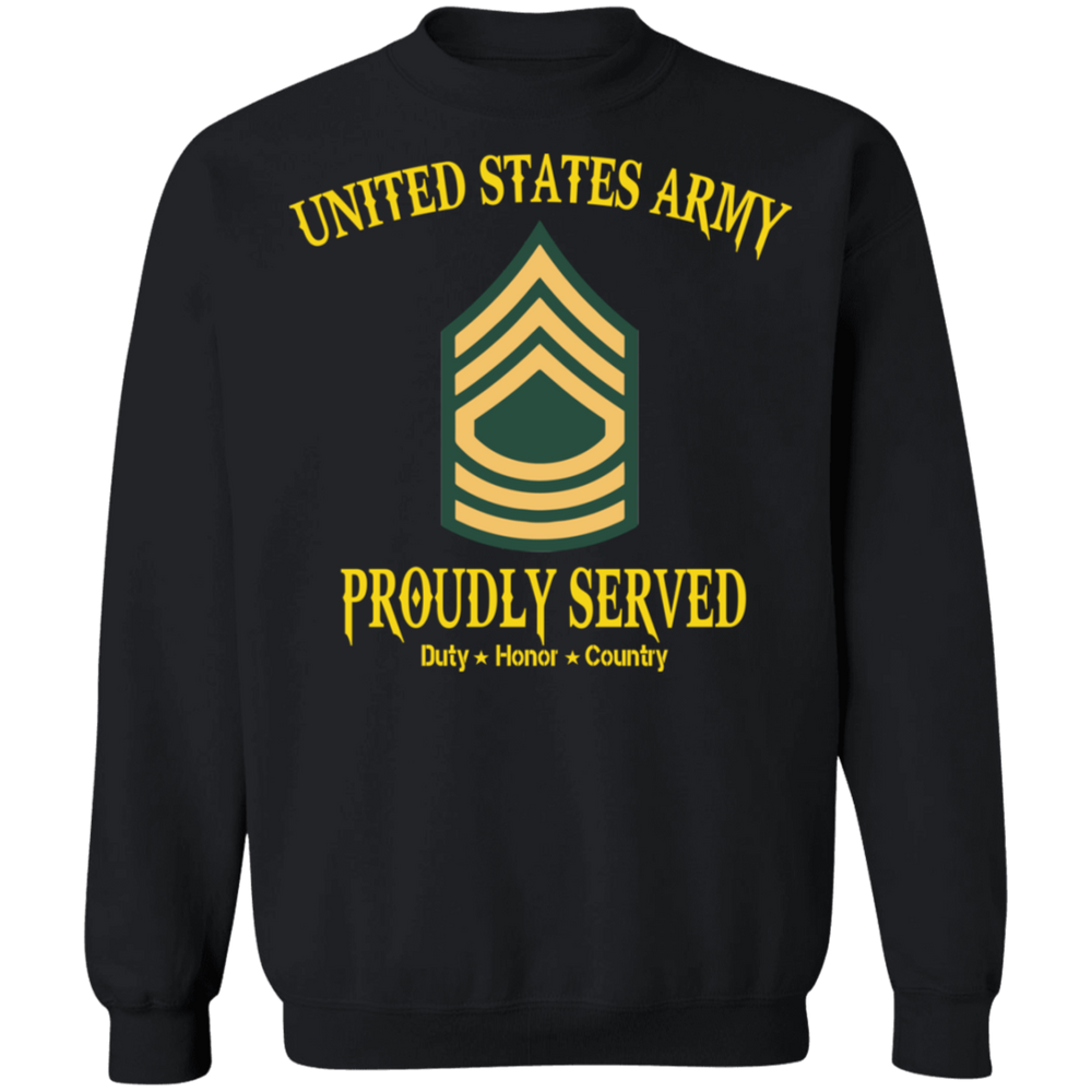 US ARMY MASTER SERGEANT E8 PROUDLY SERVED SHIRT