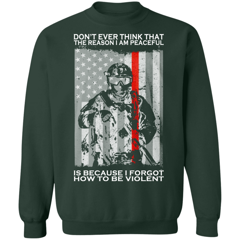 BECAUSE I FORGOT HOW TO BE VIOLENT SHIRT