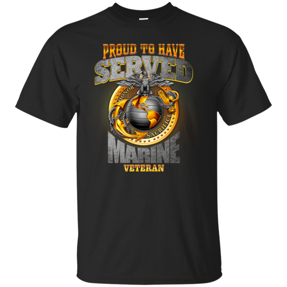 Proud To Have Served Marine Veteran