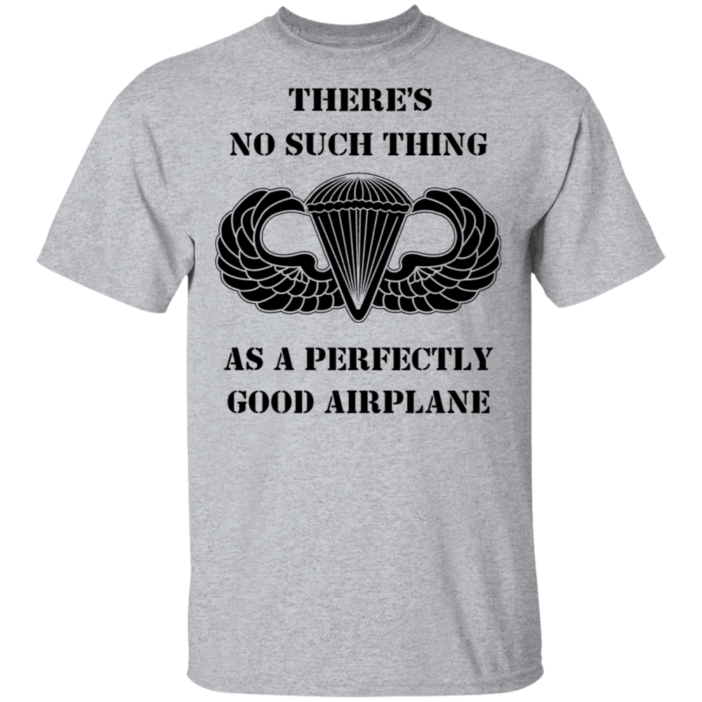 A PERFECTLY GOOD AIRPLANE  SHIRT