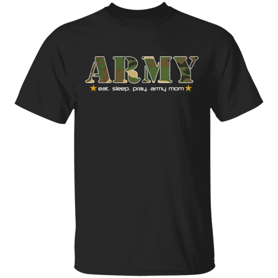 EAT SLEEP PRAY ARMY MOM SHIRT