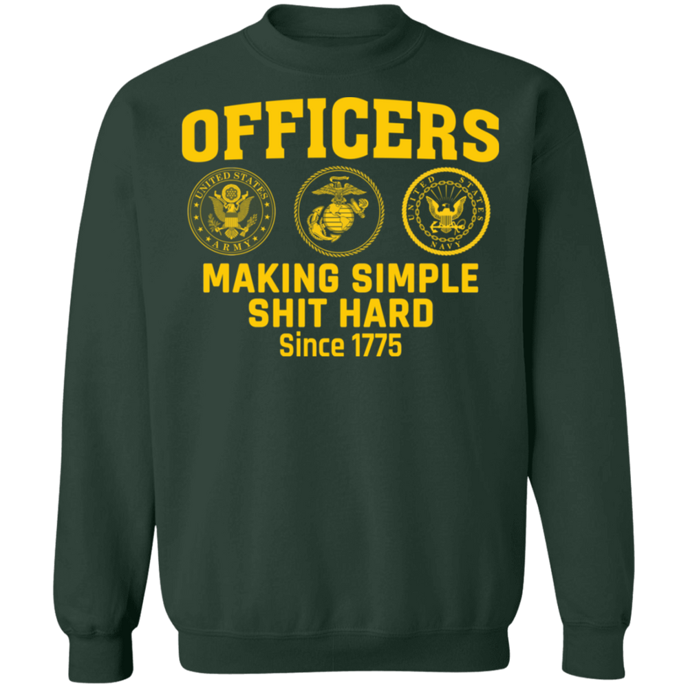 Officers Making Simple Shit Hard Shirt