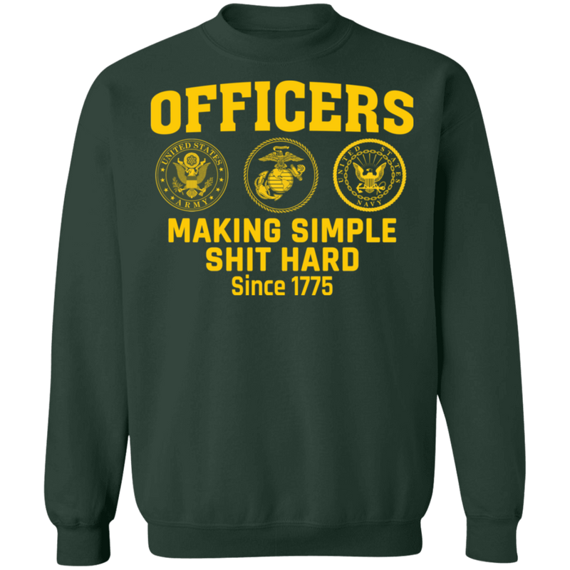 Officers Making Simple Shit Hard Shirt