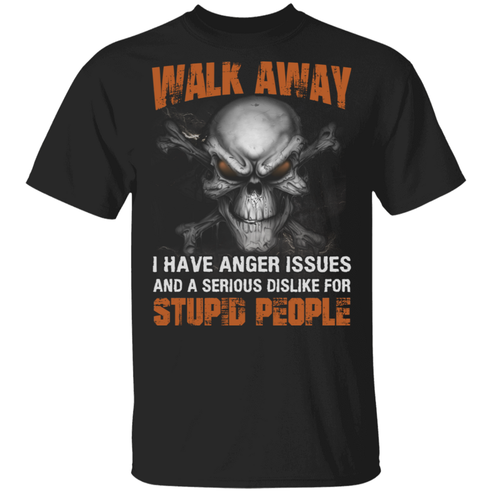 WALK AWAY STUPID PEOPLE SHIRT