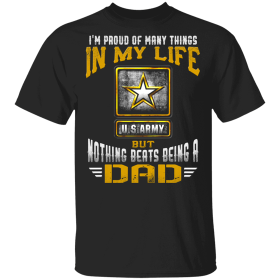 NOTHING BEATS BEING AN ARMY DAD SHIRT