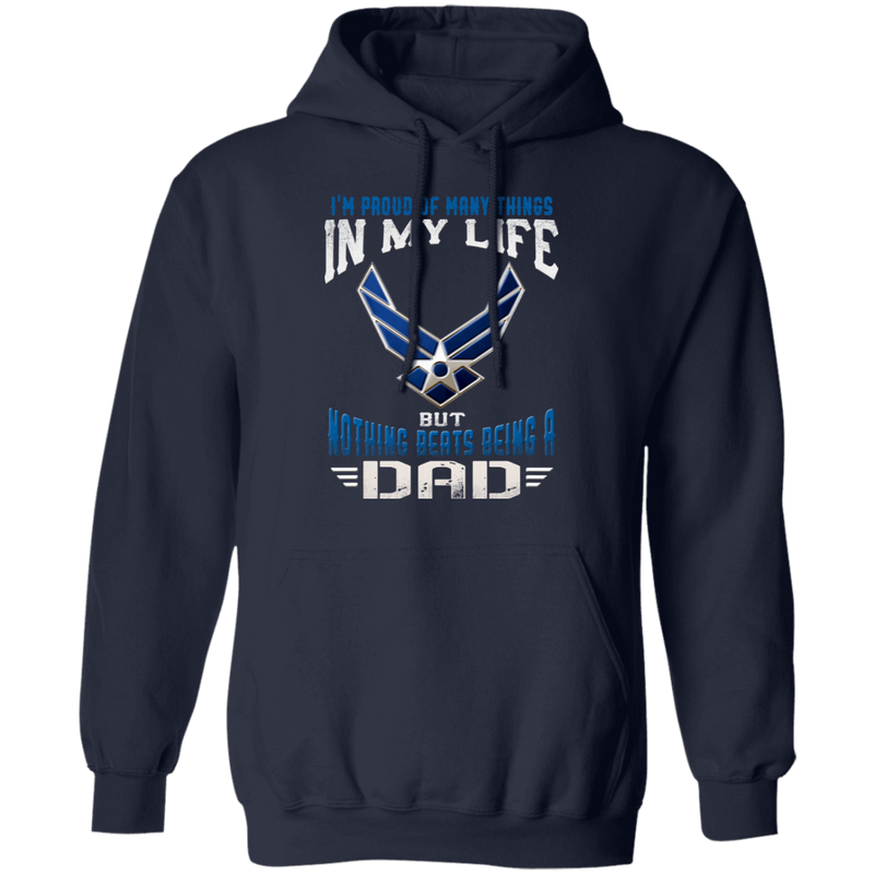 NOTHING BEATS BEING AN AIR FORCE DAD SHIRT