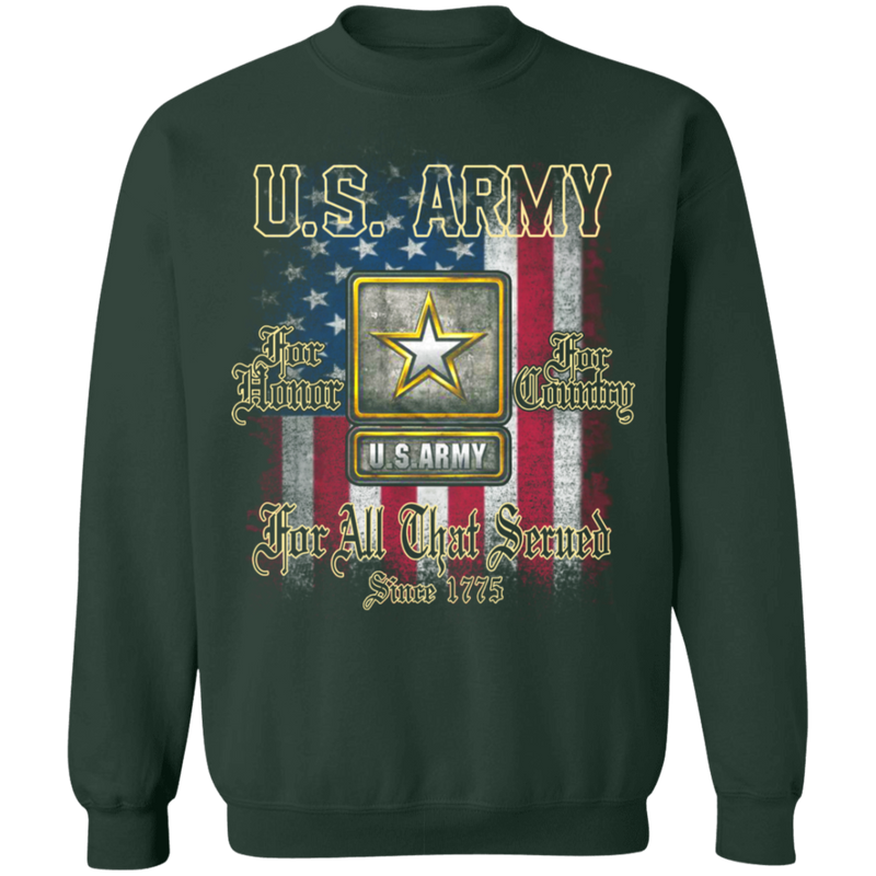 US ARMY FOR ALL THAT SERVED SINCE 1775 SHIRT