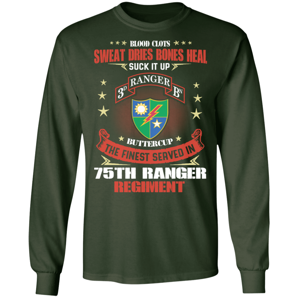 THE FINEST SERVED IN 75TH RANGER REGIMENT SHIRT