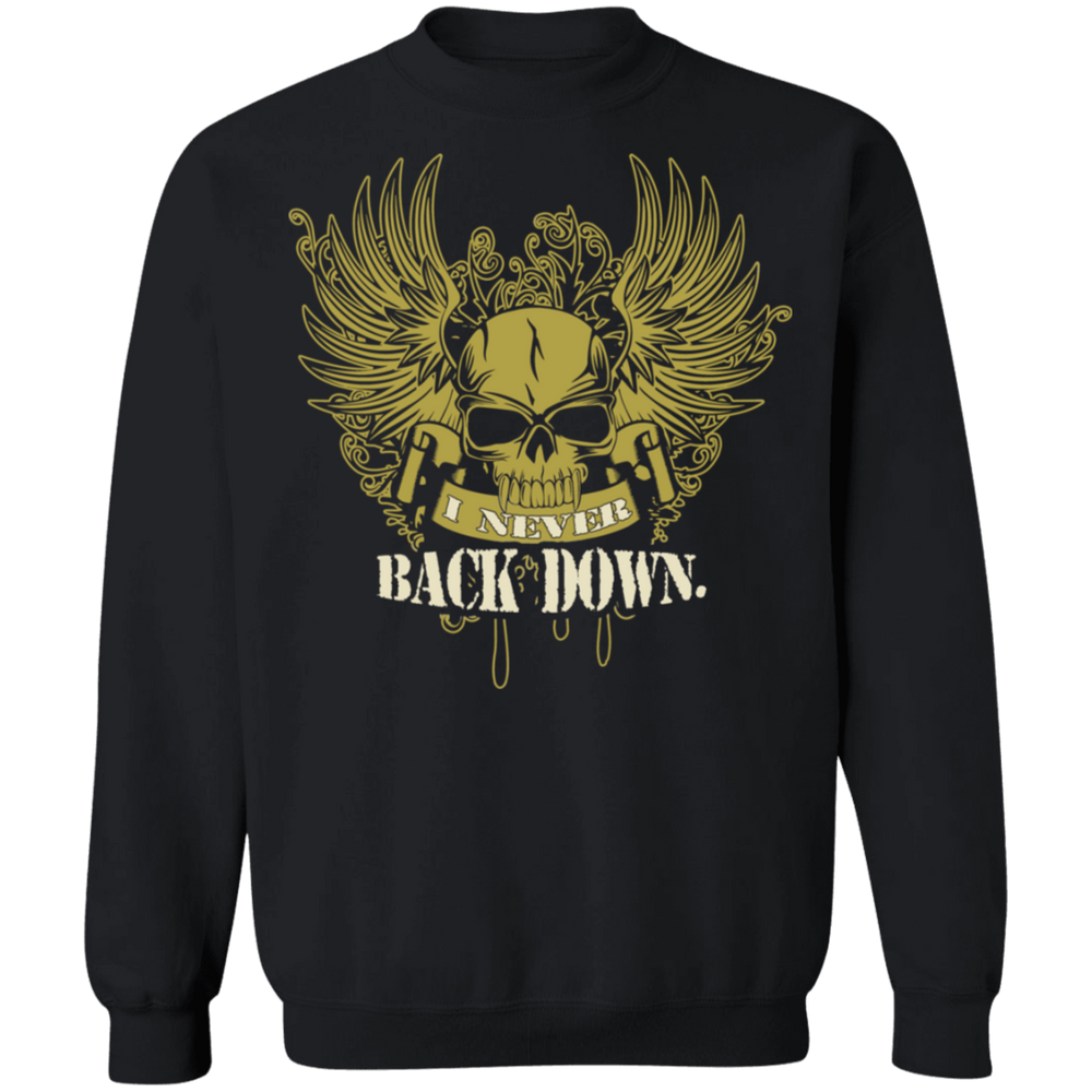 I NEVER BACK DOWN SHIRT