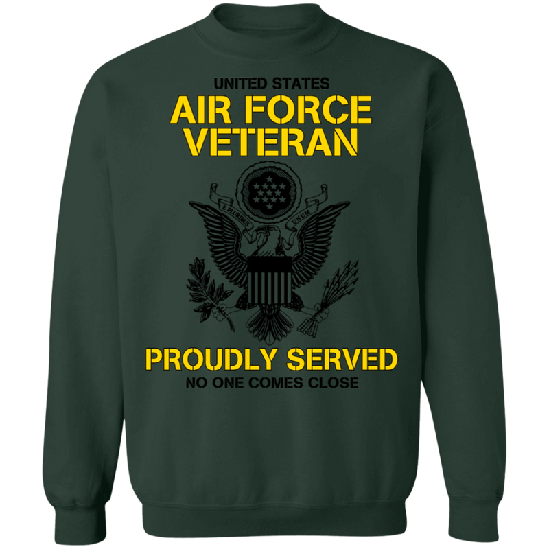 US AIR FORCE PROUDLY SERVED NO ONE COMES CLOSE GT SHIRT