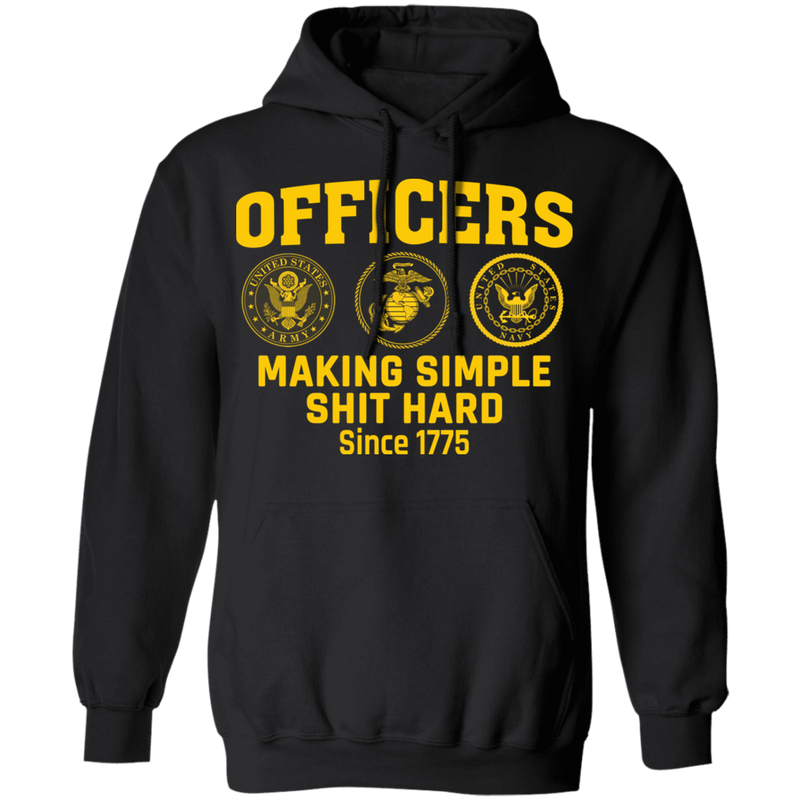 Officers Making Simple Shit Hard Shirt