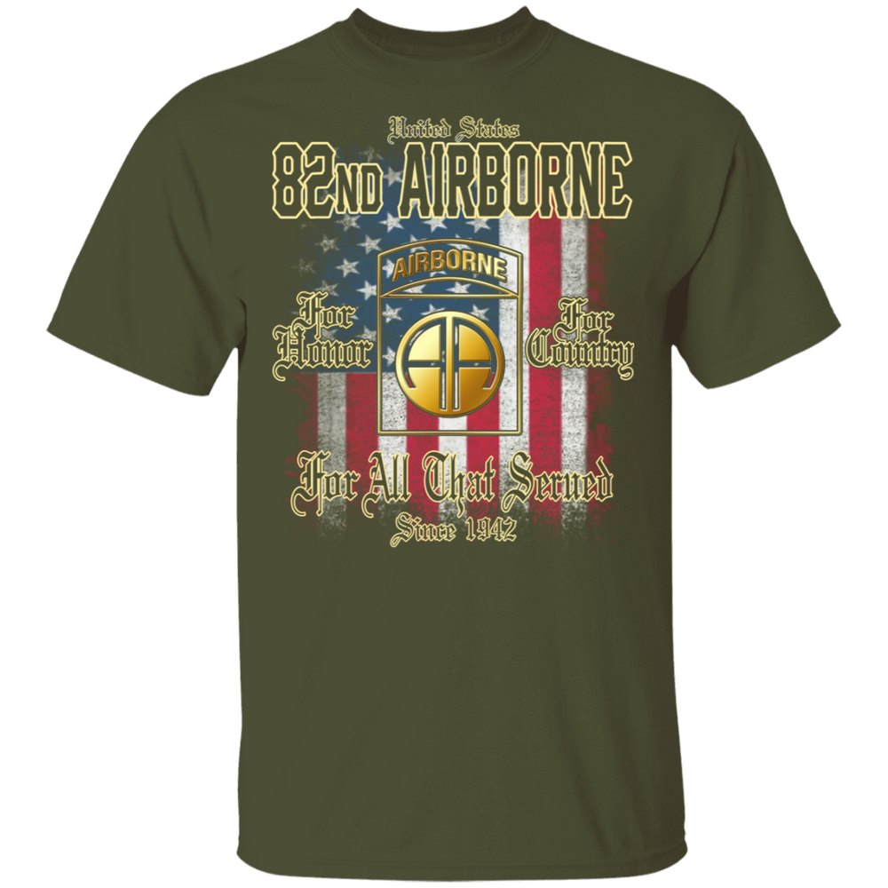82ND AIRBORNE FOR ALL THAT SERVED SINCE 1942 SHIRT
