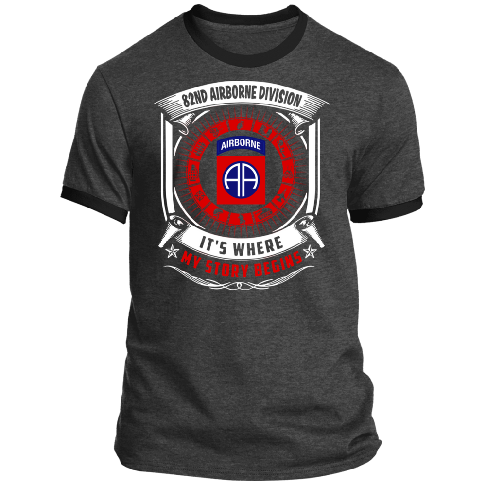 82ND AIRBORNE IT IS WHERE MY STORY BEGINS SHIRT