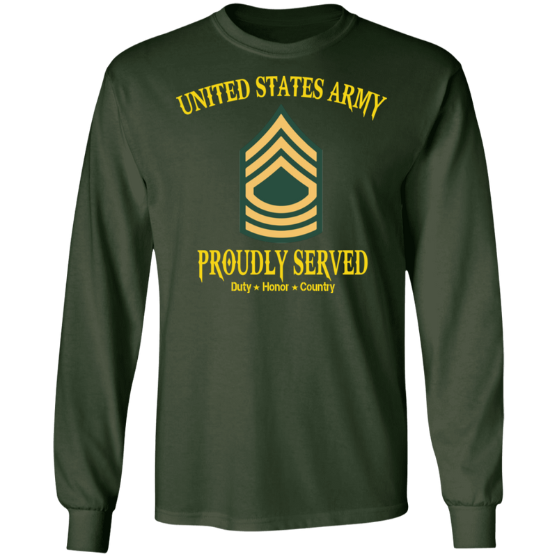 US ARMY MASTER SERGEANT E8 PROUDLY SERVED SHIRT