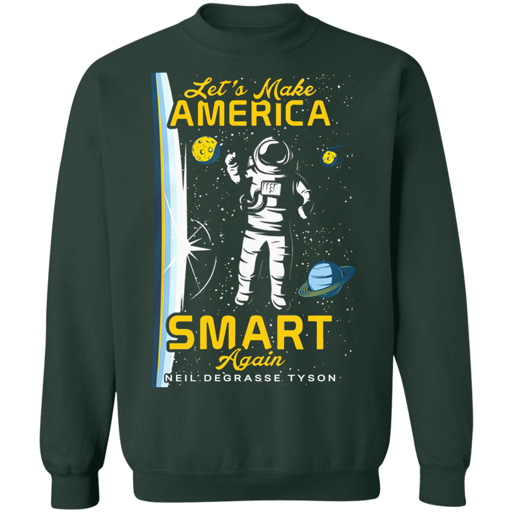 LET'S MAKE AMERICA SMART AGAIN SHIRT