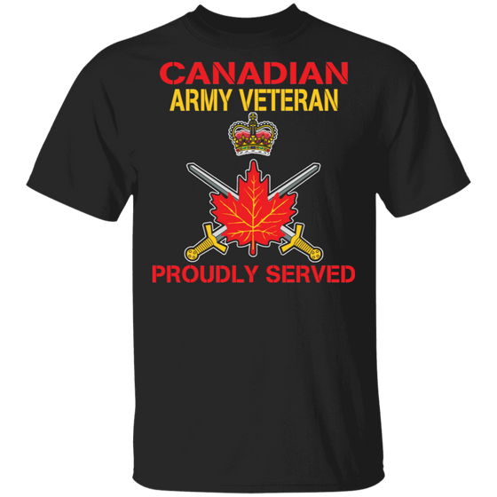 CANADIAN ARMY PROUDLY SERVED SHIRT
